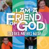 Christ Music Kids - I Am a Friend of God